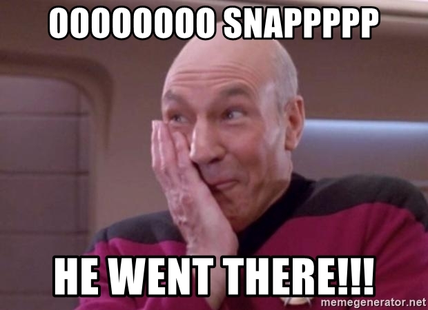 oooooooo-snappppp-he-went-there.jpg