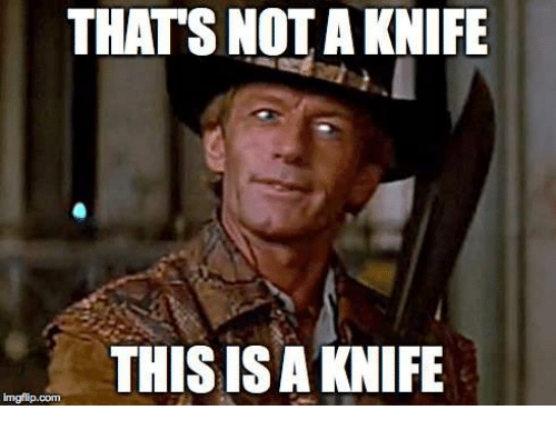 thats-not-a-knife-this-isa-knife-imgfip-com-33952558.png
