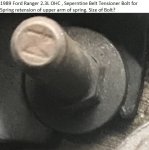 Sepentine Tensioner Upper Spring Arm Bolt.jpg