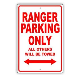 Ford Ranger Parking Only Sign