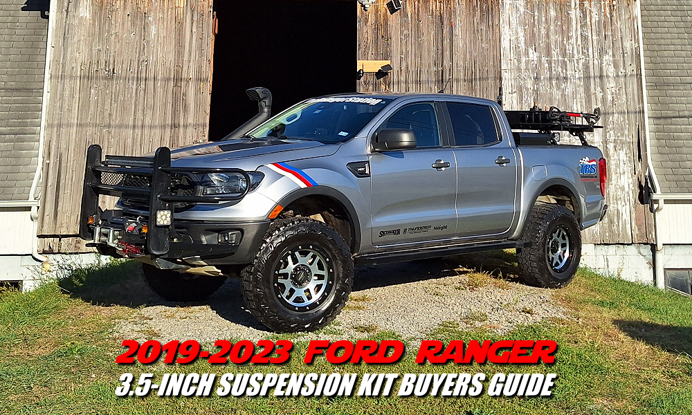 2019-2023 Ford Ranger 3.5-Inch Suspension Lift Buyers Guide