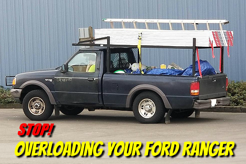 Stop Overloading Your Ford Ranger
