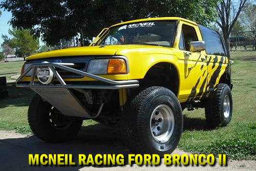 McNeil Racing Ford Bronco II Prerunner