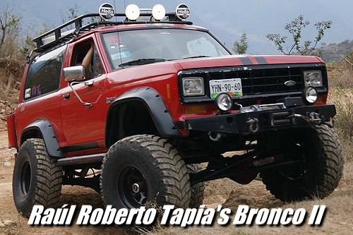 Raúl Roberto Tapia’s Bronco II
