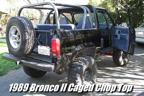 1989 Bronco II Caged Chop Top