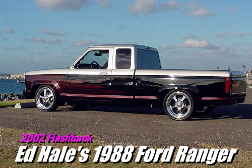 Ed Hale’s 1988 Ford Ranger